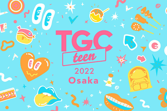 TGC teen 2022 Osaka